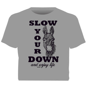 “Slow Down” Western No Bull T-Shirt