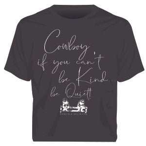 “Be Quiet” Western Faith T-Shirt