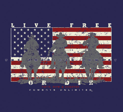 “Live Free or Die” Cowboys Unlimited T-Shirt